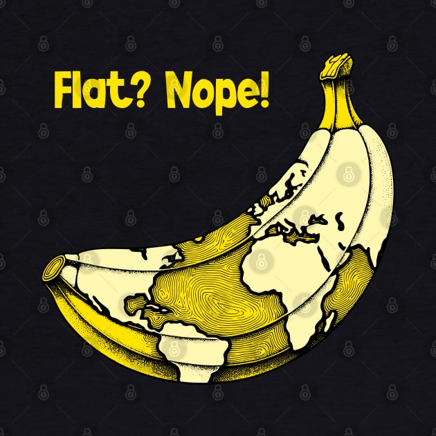 Funny Banana Earth Tee - Not Flat! You thought the Earth was round or flat? Nope, it is banana-shaped! by KontrAwersPL